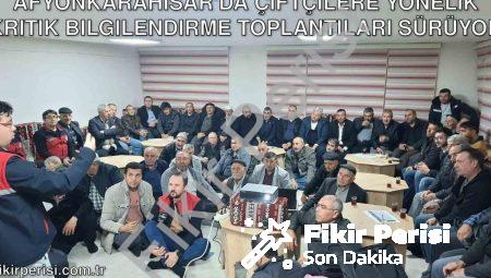 Afyonkarahisar’da Çiftçilere Yönelik Kritik Bilgilendirme Toplantıları Sürüyor