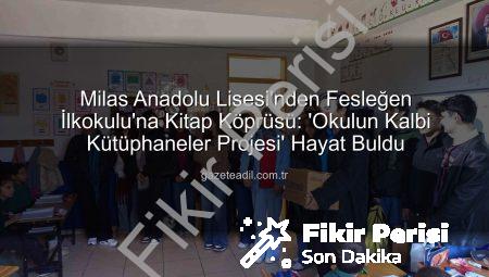 Milas Anadolu Lisesi’nden Fesleğen İlkokulu’na Kardeş Eli: Kitaplarla Dolu Bir Gün