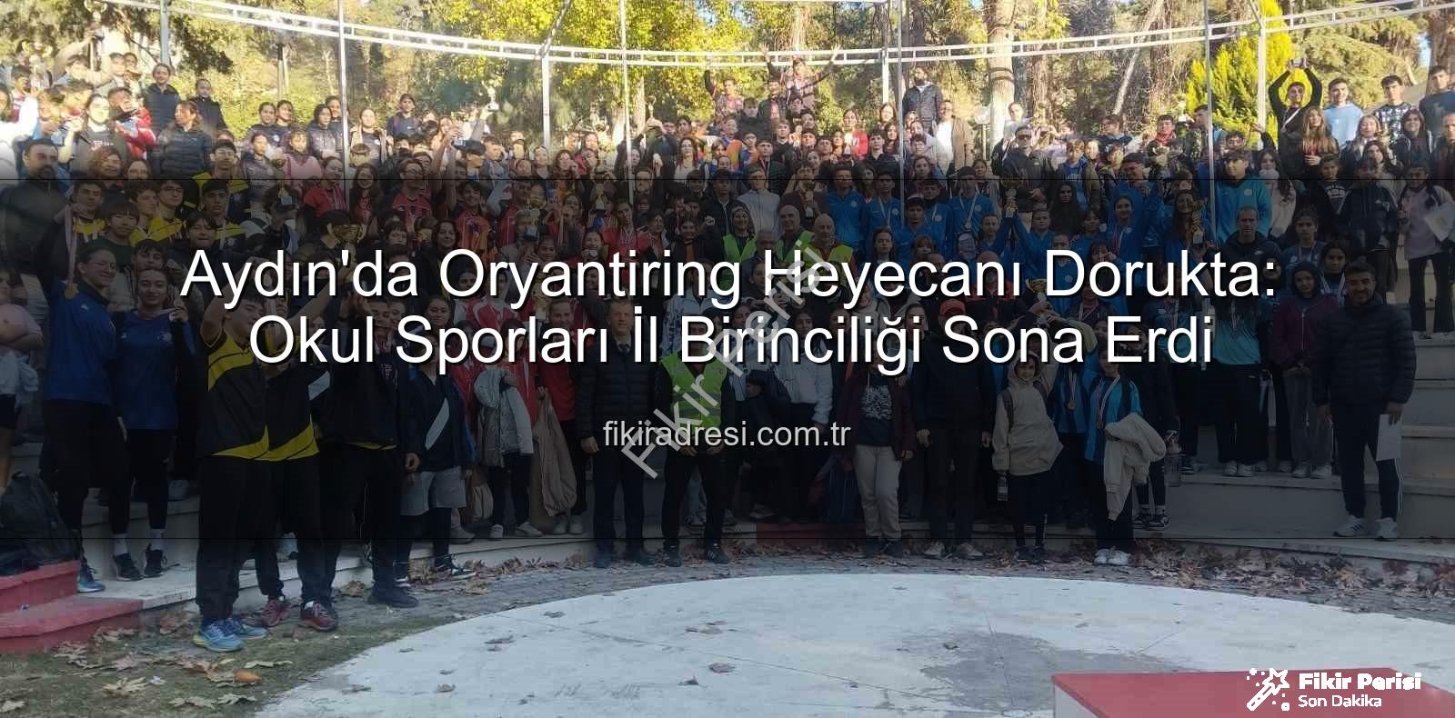 oryantiring il birinciliği - Aydın Oryantiring İl Birinciliği Puanları Dağıldı: Şampiyonlar Belli Oldu!