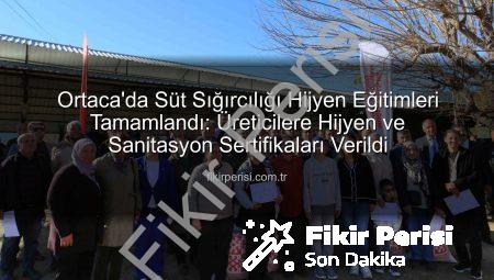 Ortaca’da Süt Sığırcılığı Hijyen Eğitimleri Tamamlandı: Üreticilere Hijyen ve Sanitasyon Sertifikaları Verildi